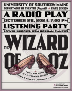 Flyer promoting the listening party for a radio play of The Wizard of Oz at USM